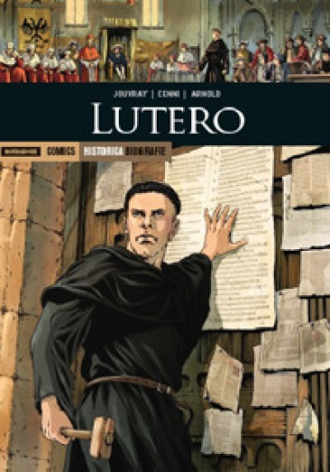 Lutero. Copia autografata - Olivier JOUVRAY - Filippo Cenni - Matthieu Arnold