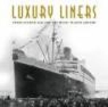 Luxury line. Their golden age and the music played aboard. Con 4 CD Audio - AA.VV. Artisti Vari