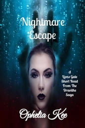 Lyons Gate: Nightmare Escape