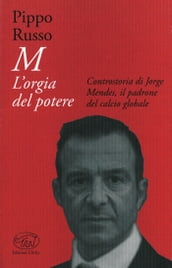 M. L orgia del potere