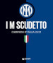 I M scudetto. Campioni d Italia 20/21. Ediz. illustrata