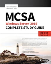 MCSA Windows Server 2016 Complete Study Guide