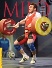 MILO: A Journal For Serious Strength Athletes, Vol. 21.1