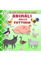 IL MIO PRIMO LIBRO DEGLI ANIMALI DELLA FATTORIA