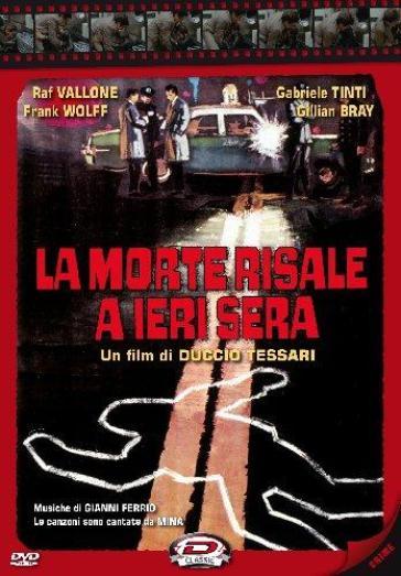 LA MORTE RISALE A IERI SERA (DVD) - Duccio Tessari