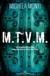 M.T.V.M.