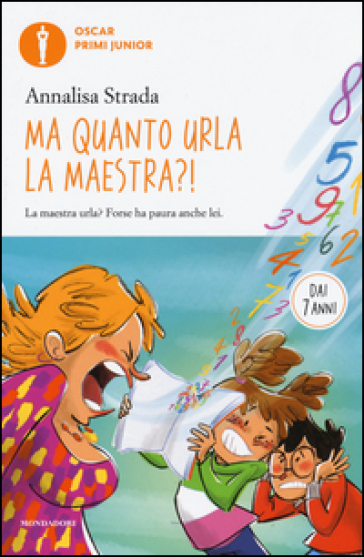 Ma quanto urla la maestra?! - Annalisa Strada