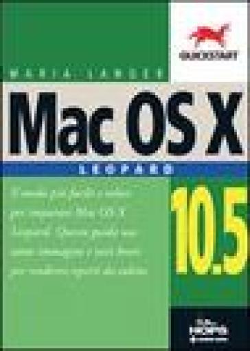 Mac OS X 10.5 Leopard - Maria Langer