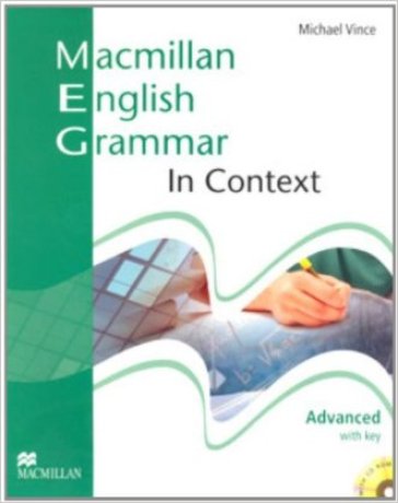 Macmillan english grammar in context. Advanced. Student's book. With key. Per le Scuole superiori. Con CD-ROM - Michael Vince - Simon Clarke
