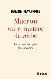 Macron ou le mystère du verbe