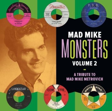 Mad mike monsters 2 - AA.VV. Artisti Vari