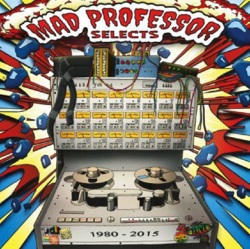 Mad professor selects - Mad Professor