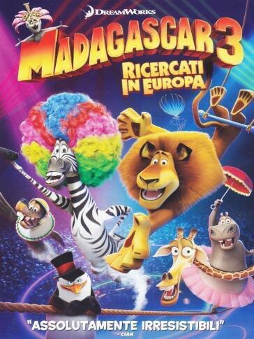 Madagascar 3 - Ricercati In Europa - Eric Darnell - Tom McGrath - Conrad Vernon