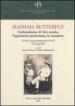 Madama Butterlfy. L orientalismo di fine secolo, l approccio pucciniano, la ricezione. Atti del Convegno internazionale (Lucca, 28-30 maggio 2004)