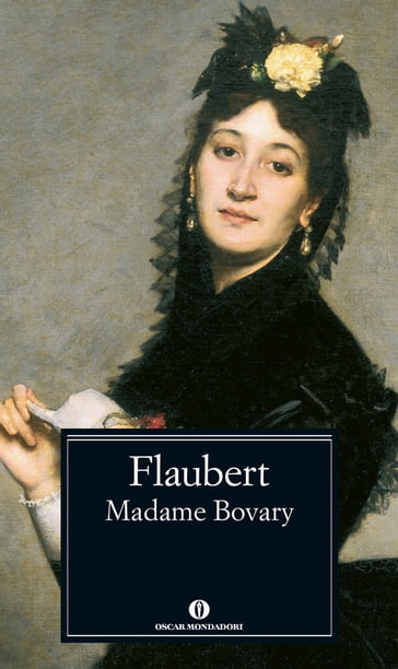 Madame Bovary - Flaubert Gustave