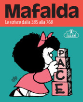 Mafalda. Le strisce. 2: Dalla 385 alla 768