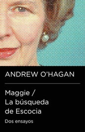 Maggie / La búsqueda de Escocia (Colección Endebate)