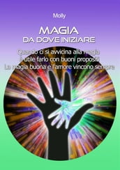 Magia da dove iniziare