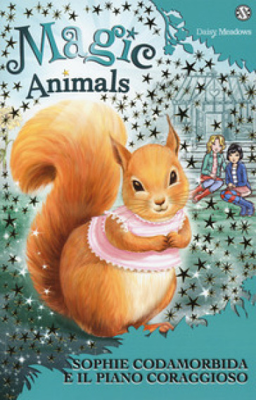 Magic animals. 5: Sophie Codamorbida e il piano coraggioso - Daisy Meadows