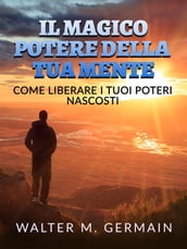 Il Magico Potere della tua Mente (Tradotto)