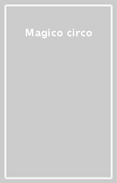 Magico circo