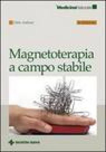 Magnetoterapia a campo stabile - Fabio Ambrosi