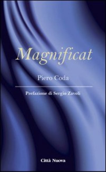 Magnificat - Piero Coda