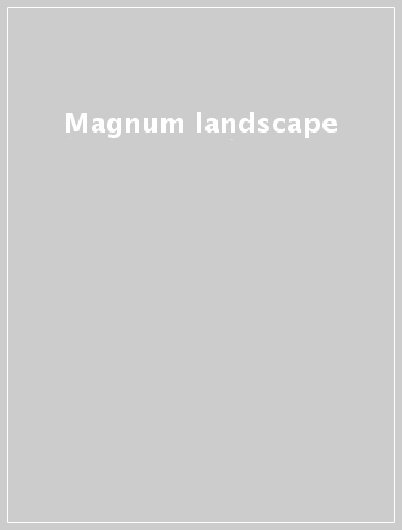 Magnum landscape