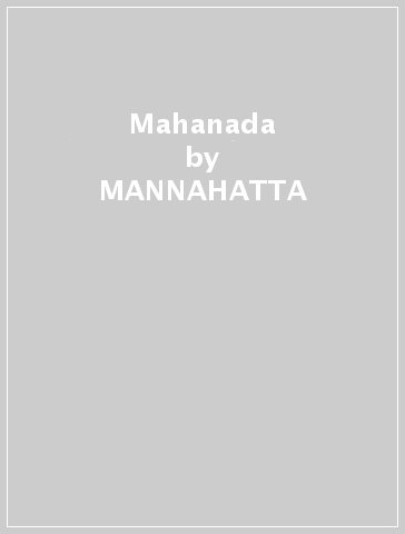 Mahanada - MANNAHATTA