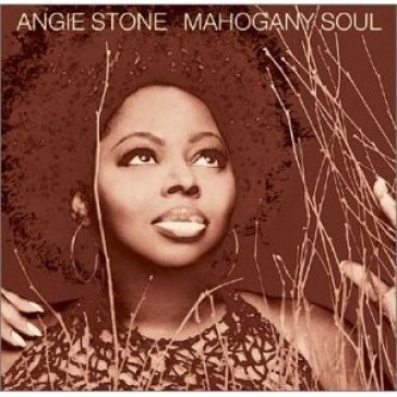 Mahogany soul - Angie Stone