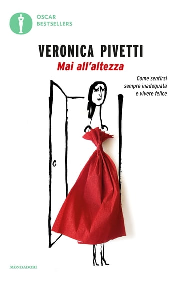 Mai all'altezza - Veronica Pivetti