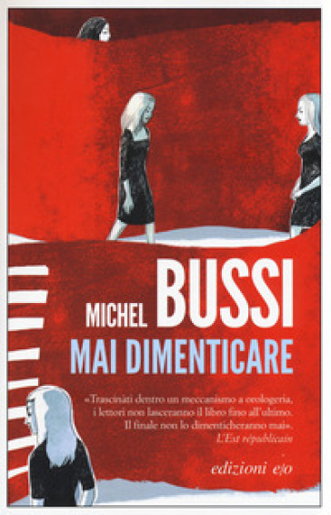 Mai dimenticare - Michel Bussi