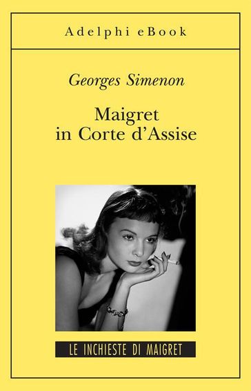 Maigret in Corte d'Assise - Georges Simenon