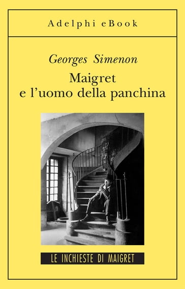 Maigret e l'uomo della panchina - Georges Simenon