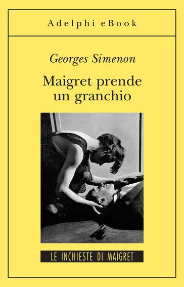 Maigret prende un granchio - Georges Simenon