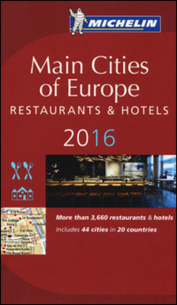 Main cities of Europe 2016. Restaurants & hotels