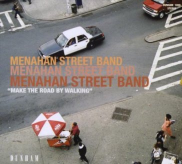 Make the road by walking - Menahan Street Band