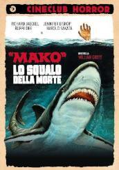 Mako Lo Squalo Della Morte