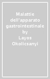 Malattie dell apparato gastrointestinale