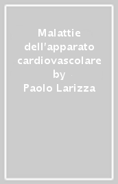 Malattie dell apparato cardiovascolare