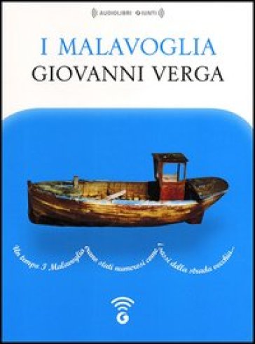 I Malavoglia letto da Giancarlo Previati. Audiolibro. CD Audio formato MP3 - Giovanni Verga