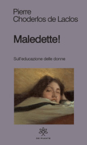 Maledette! Sull educazione delle donne