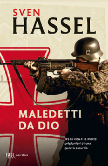 Maledetti da Dio - Sven Hassel