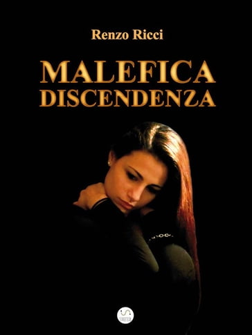 Malefica Discendenza - Renzo Ricci