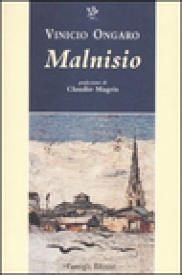 Malnisio - Vinicio Ongaro