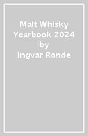 Malt Whisky Yearbook 2024