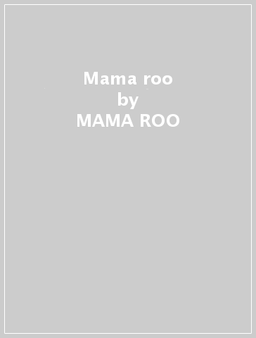 Mama roo - MAMA ROO