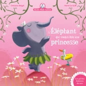 Mamie Poule raconte - L éléphant qui voulait être une princesse