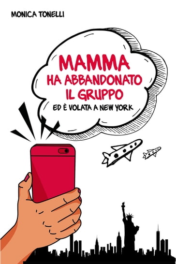 Mamma ha abbandonato il gruppo ed è volata a New York - Monica Tonelli