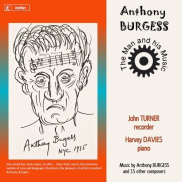 Man and his music - A. BURGESS